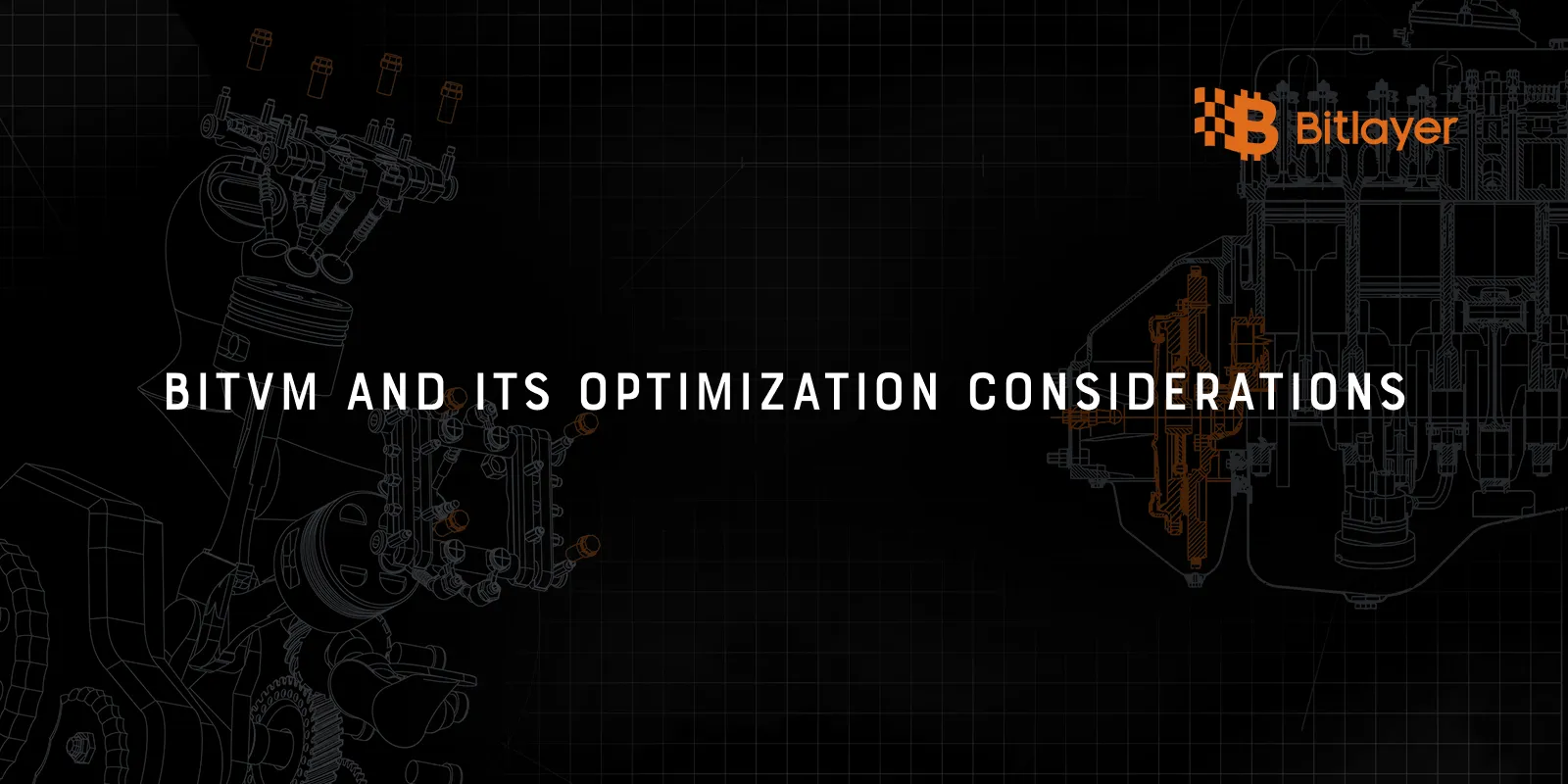 BitVM and Its Optimization Considerations