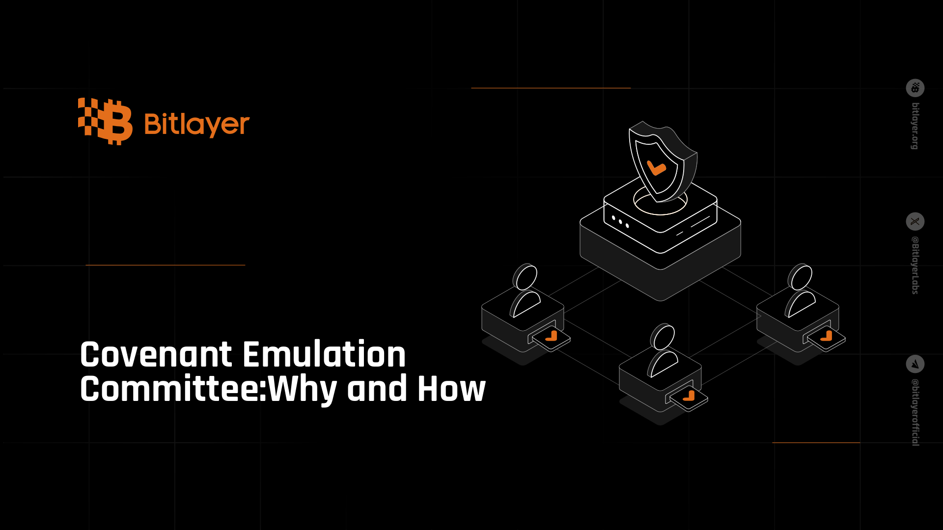 Covenant Emulation Committee: Why and How
