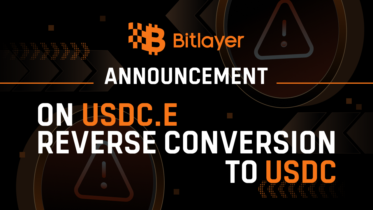 Announcement on USDC.e Reverse Conversion to USDC