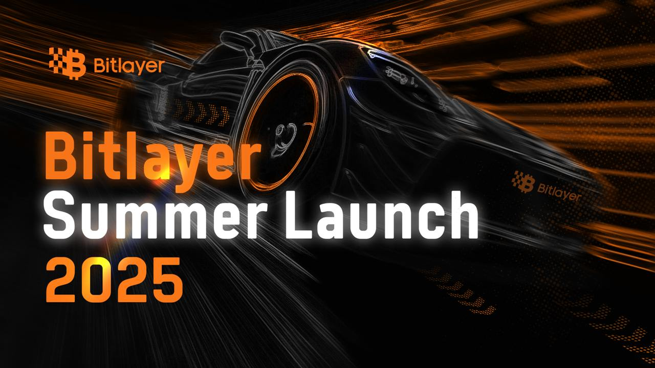 Bitlayer's Biggest Reveals at Summer Launch 2025: BitVM Bridge Mainnet, Bitlayer Network V2 Whitepaper, and V3 Preview