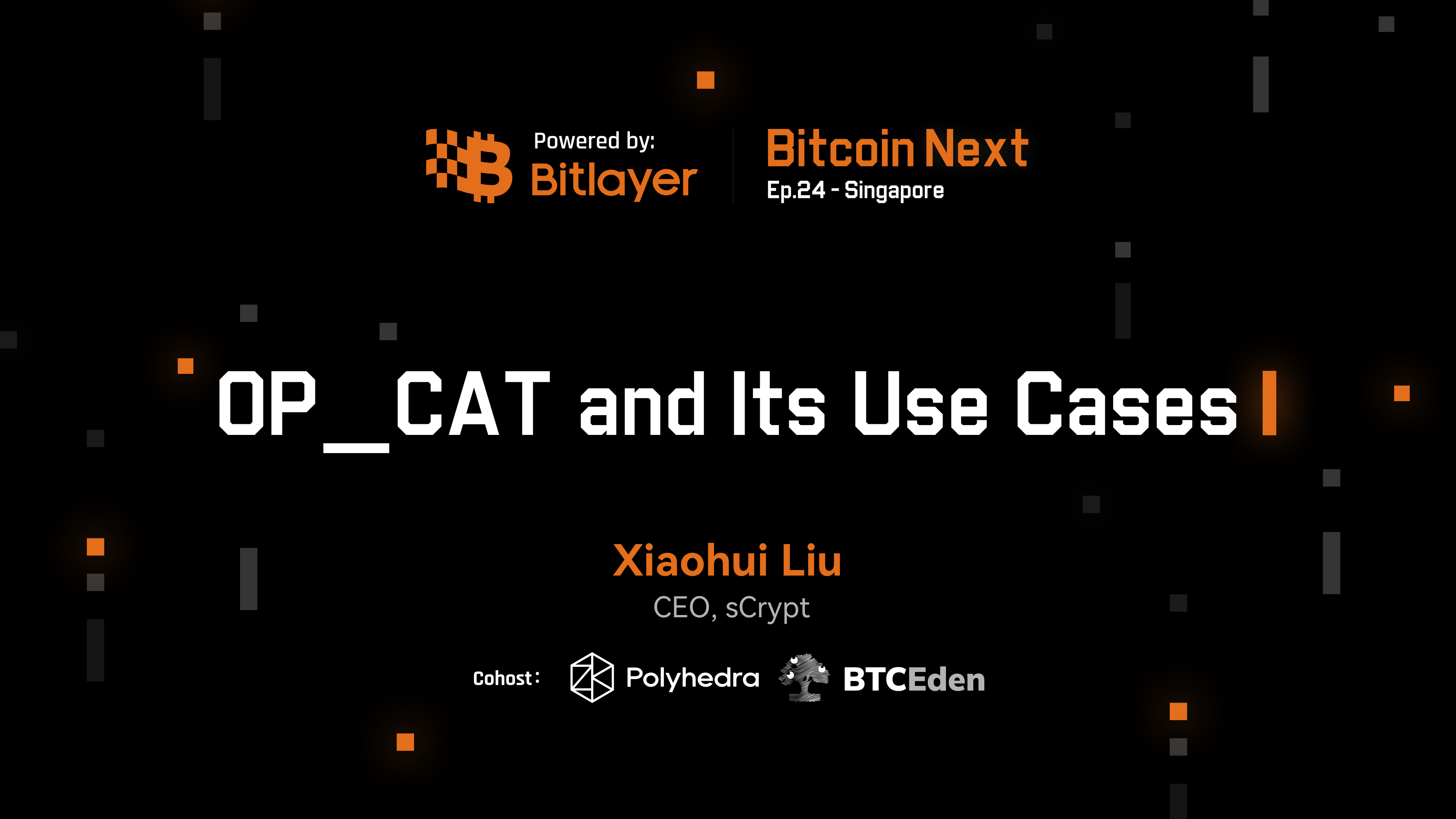 OP_CAT and Its Use Cases | Bitcoin Next, Ep.24 - Singapore